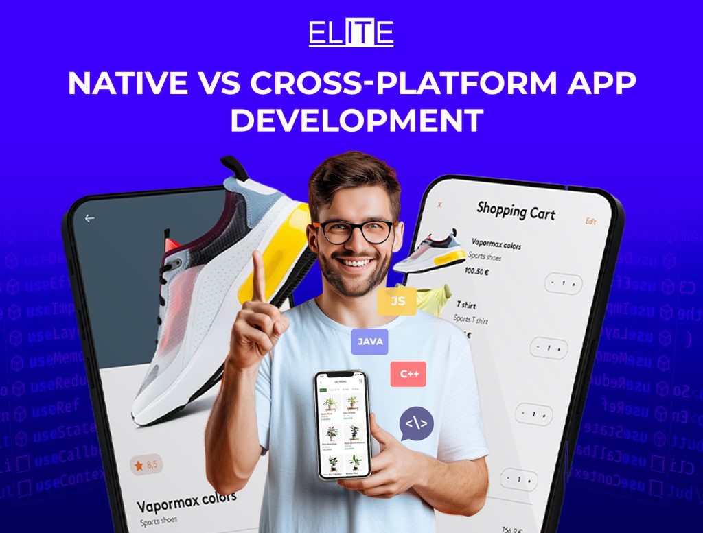 Native vs cross platform app development