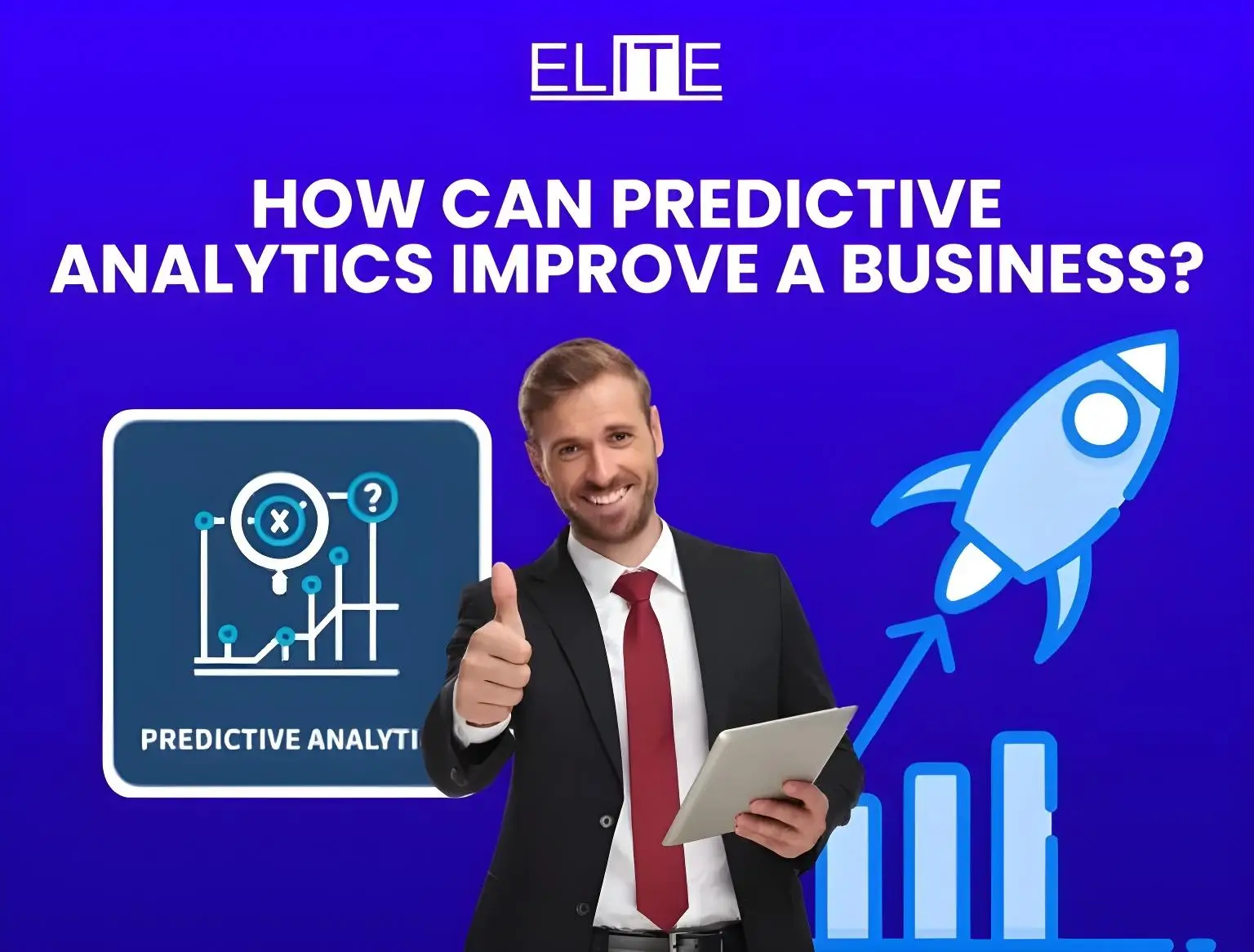 How Can Predictive Analytics Improve a Business